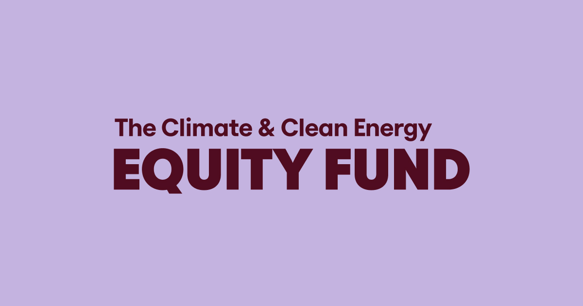 Logo-style banner: 'The Climate & Clean Energy EQUITY FUND' in burgundy text on a lavender background.